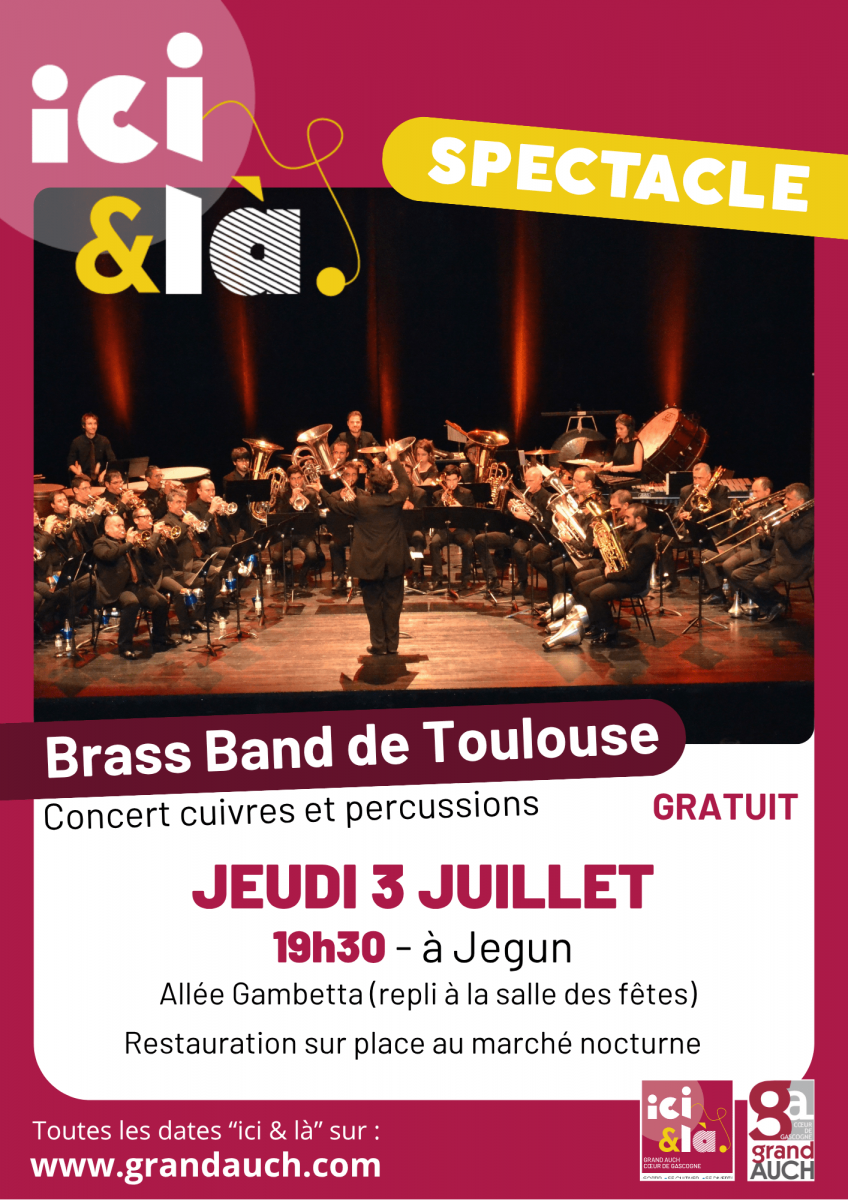 Ici & là : Concert Brass Band de Toulouse