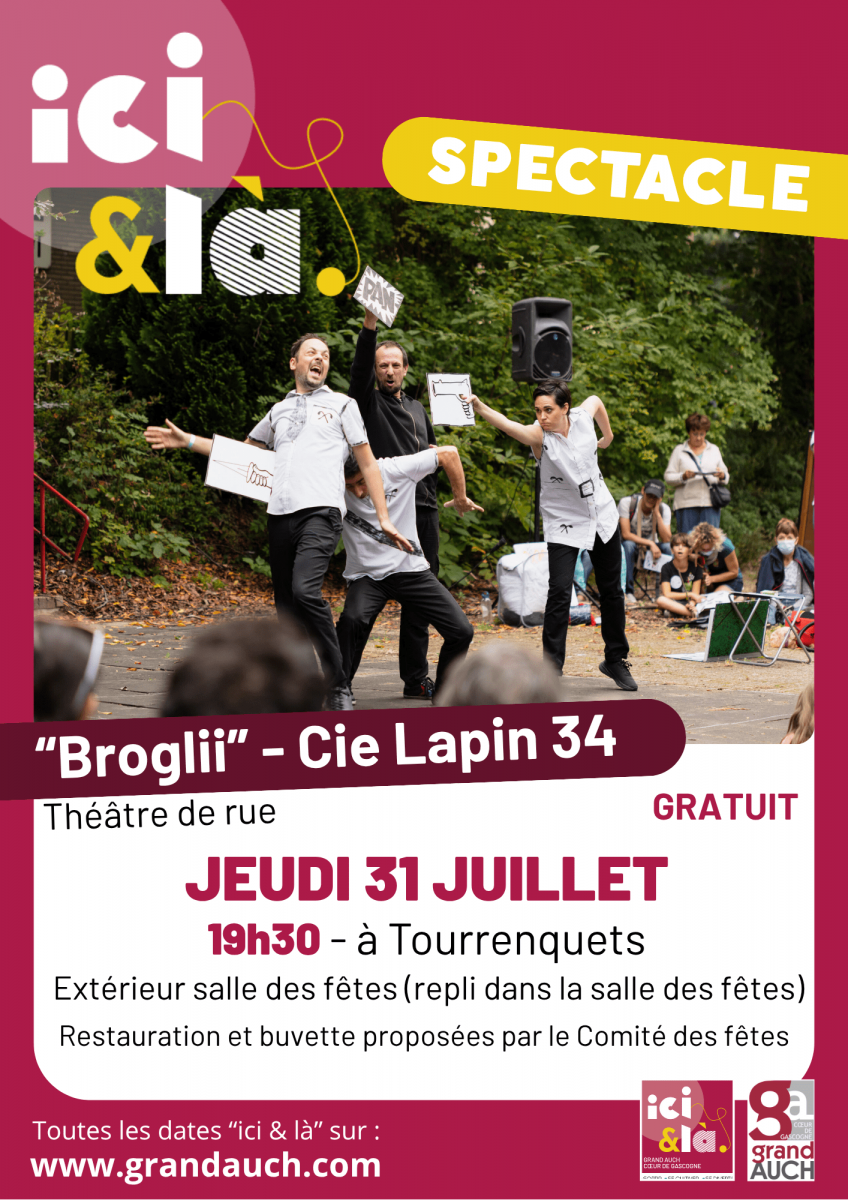 Ici & là : Spectacle de théâtre de rue "Broglii"