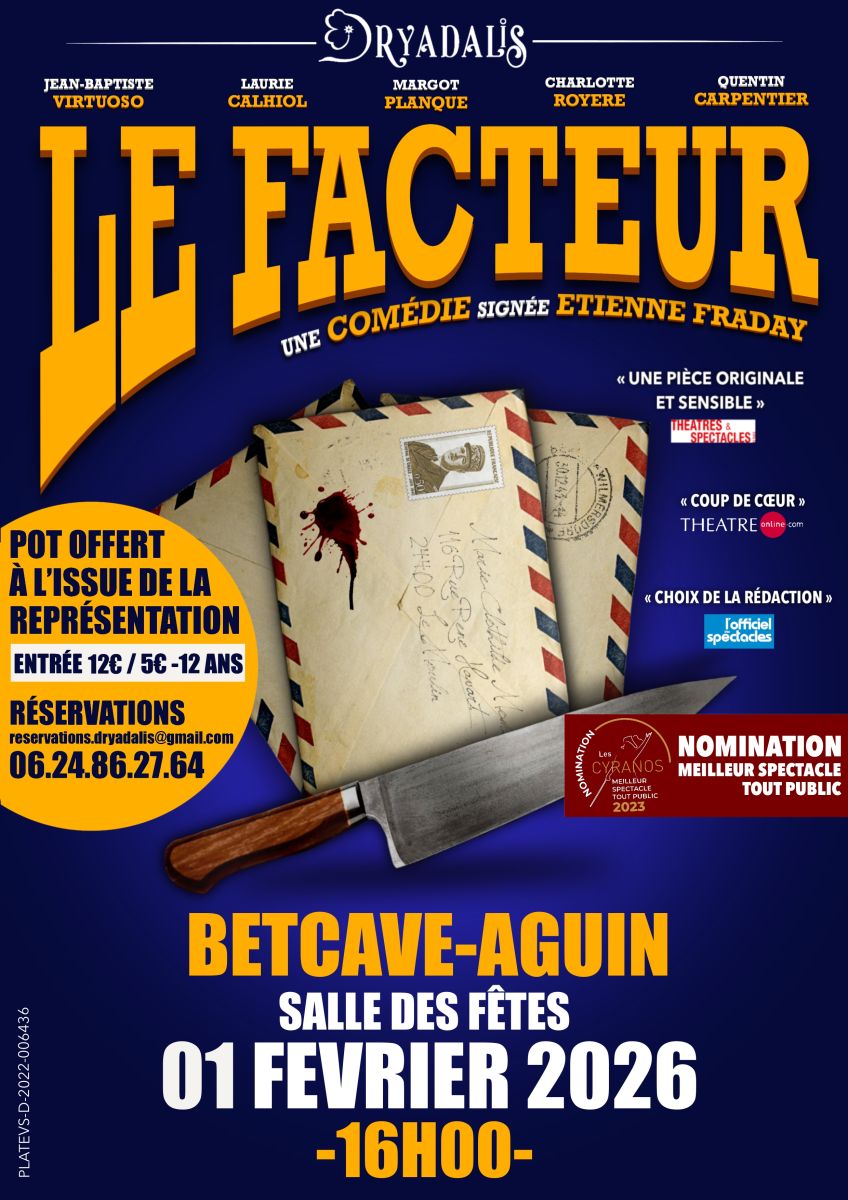 Le Facteur - Pièce de Théâtre - Compagnie Drya ...