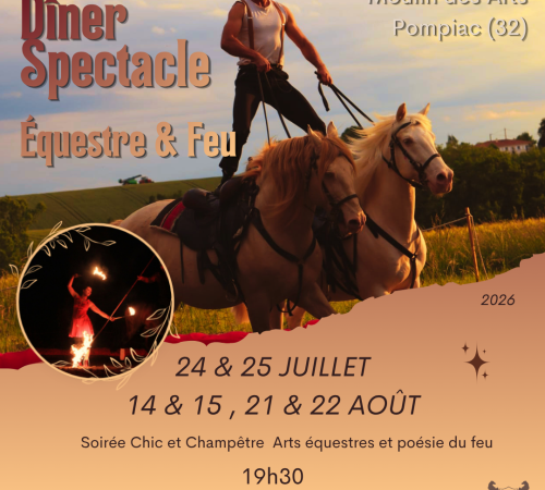Dîner-Spectacle Équestre & Arts du Feu – Moulin des Arts