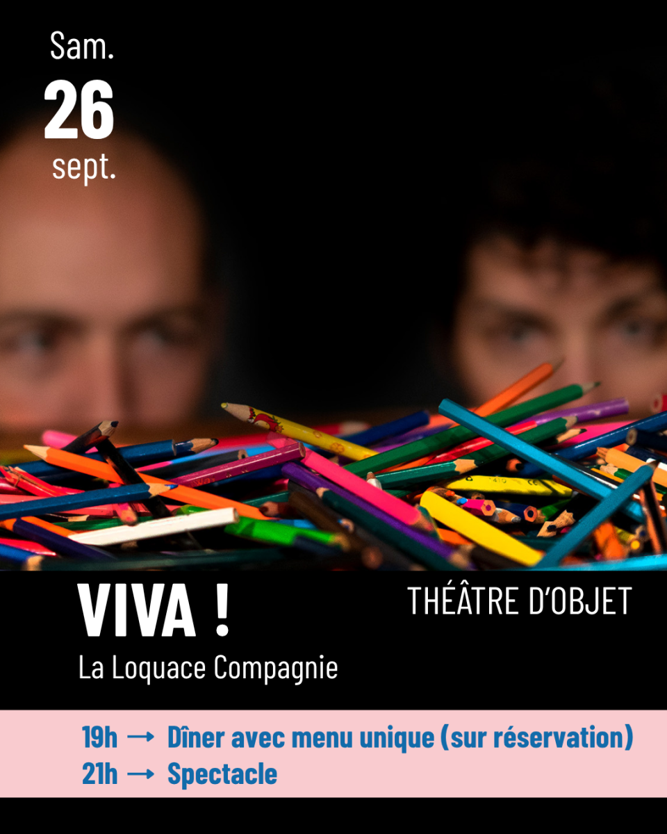 Spectacle VIVA ! de la compagnie La Loquace