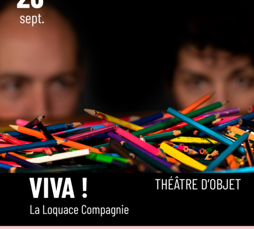 Spectacle VIVA ! de la compagnie La Loquace